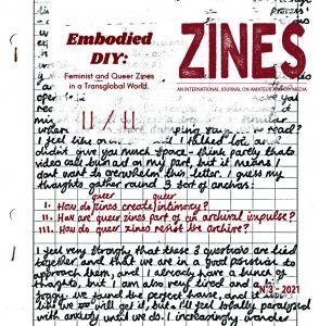 Zines 3-2021 - Embodied Diy: Feminist And Queer Zines In A Transglobal World (Part 2)