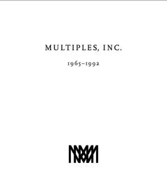 Multiples, Inc. 1965–1992: Multiples of Marian Goodman Gallery since 1965