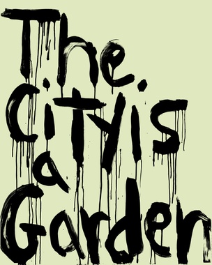 The City is a Garden, 2021